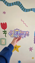 Load image into Gallery viewer, Let's Play Dress Up Sign