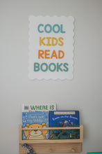 Load image into Gallery viewer, Cool Kids Read Books Wavy Plaque
