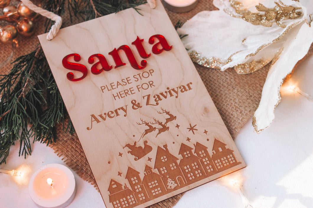 Santa Please Stop Here Plaque